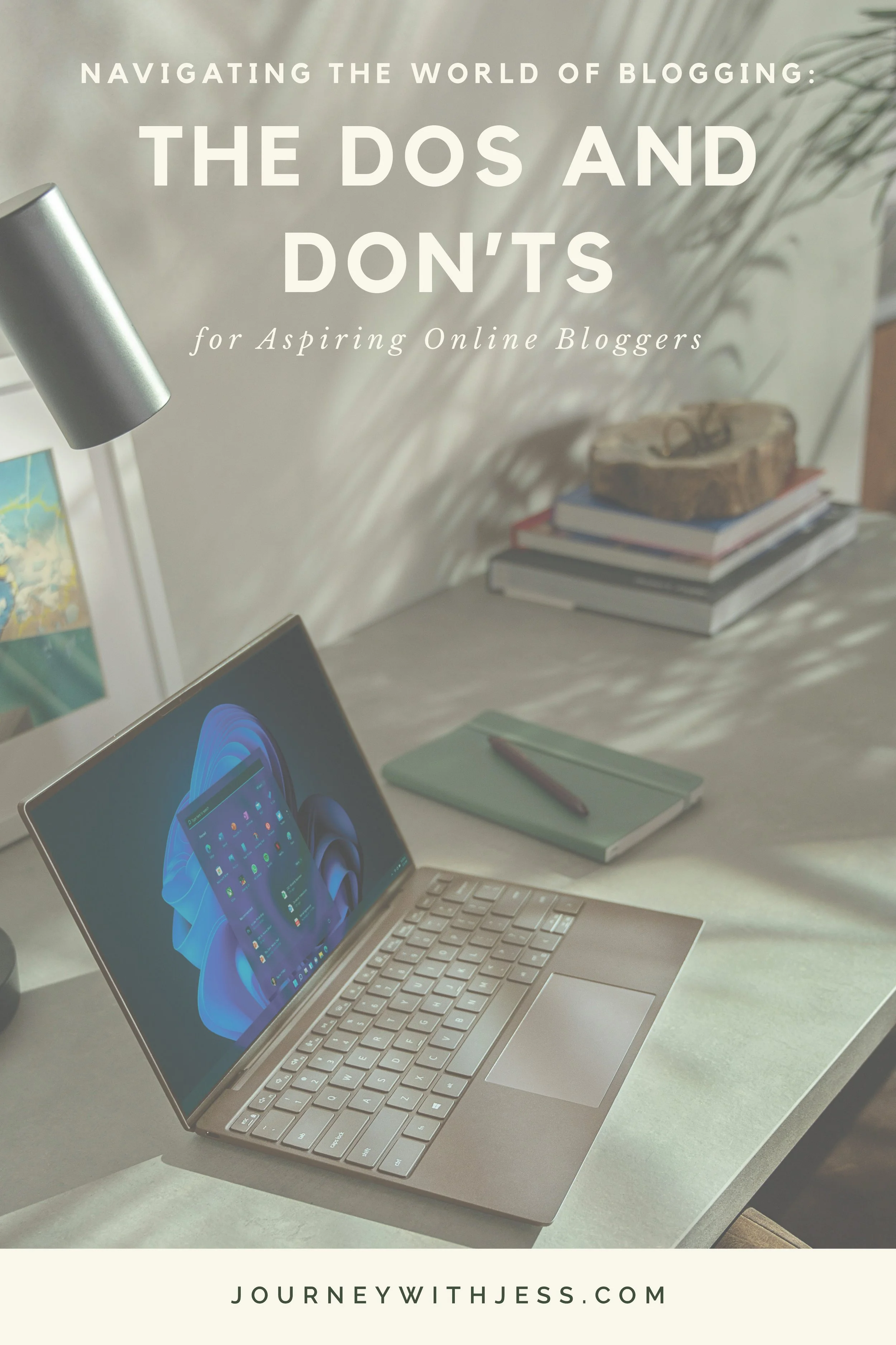 Navigating the World of Blogging: The Dos and Don'ts for Aspiring Online Bloggers