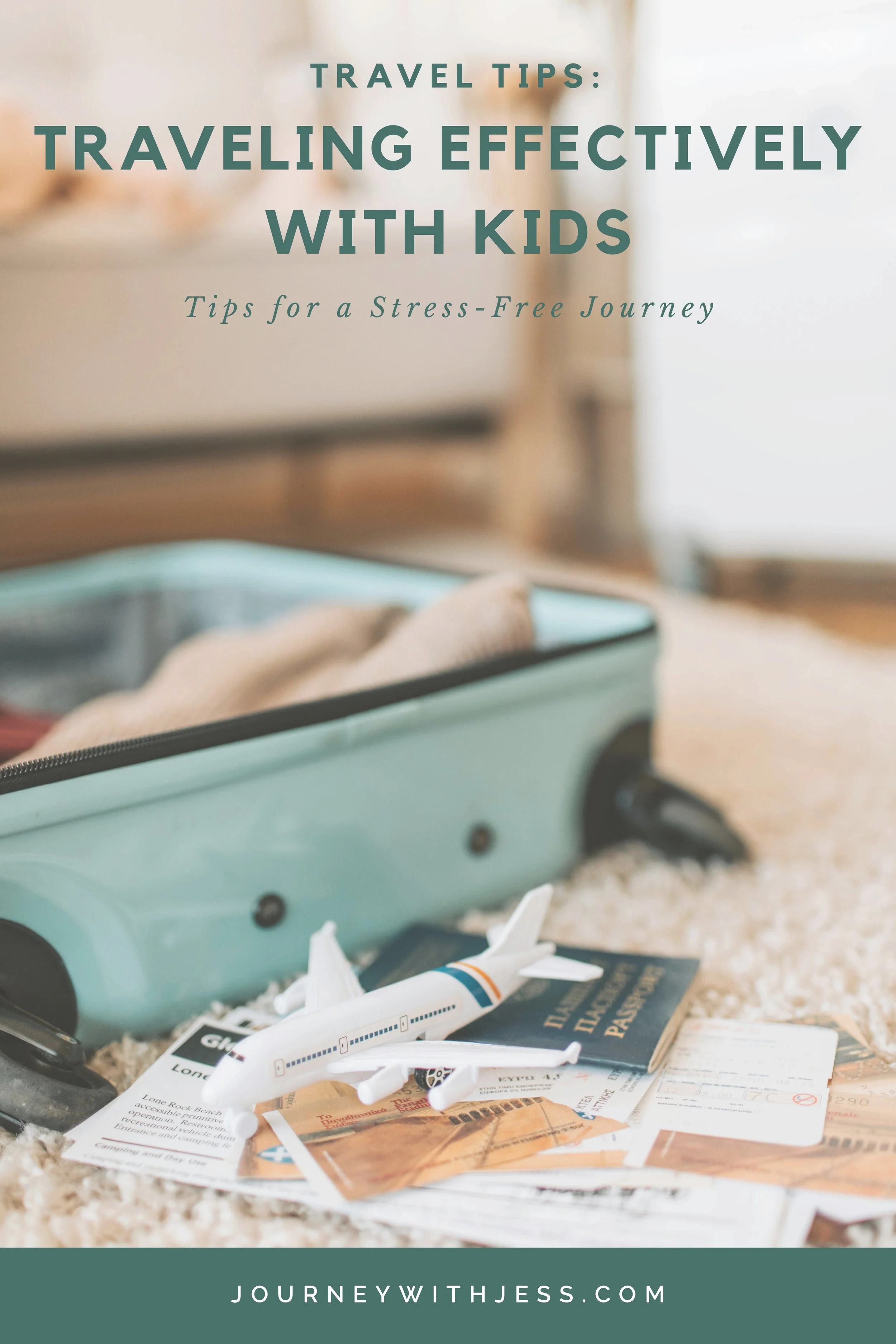 Traveling Effectively with Kids: Tips for a Stress-Free Journey