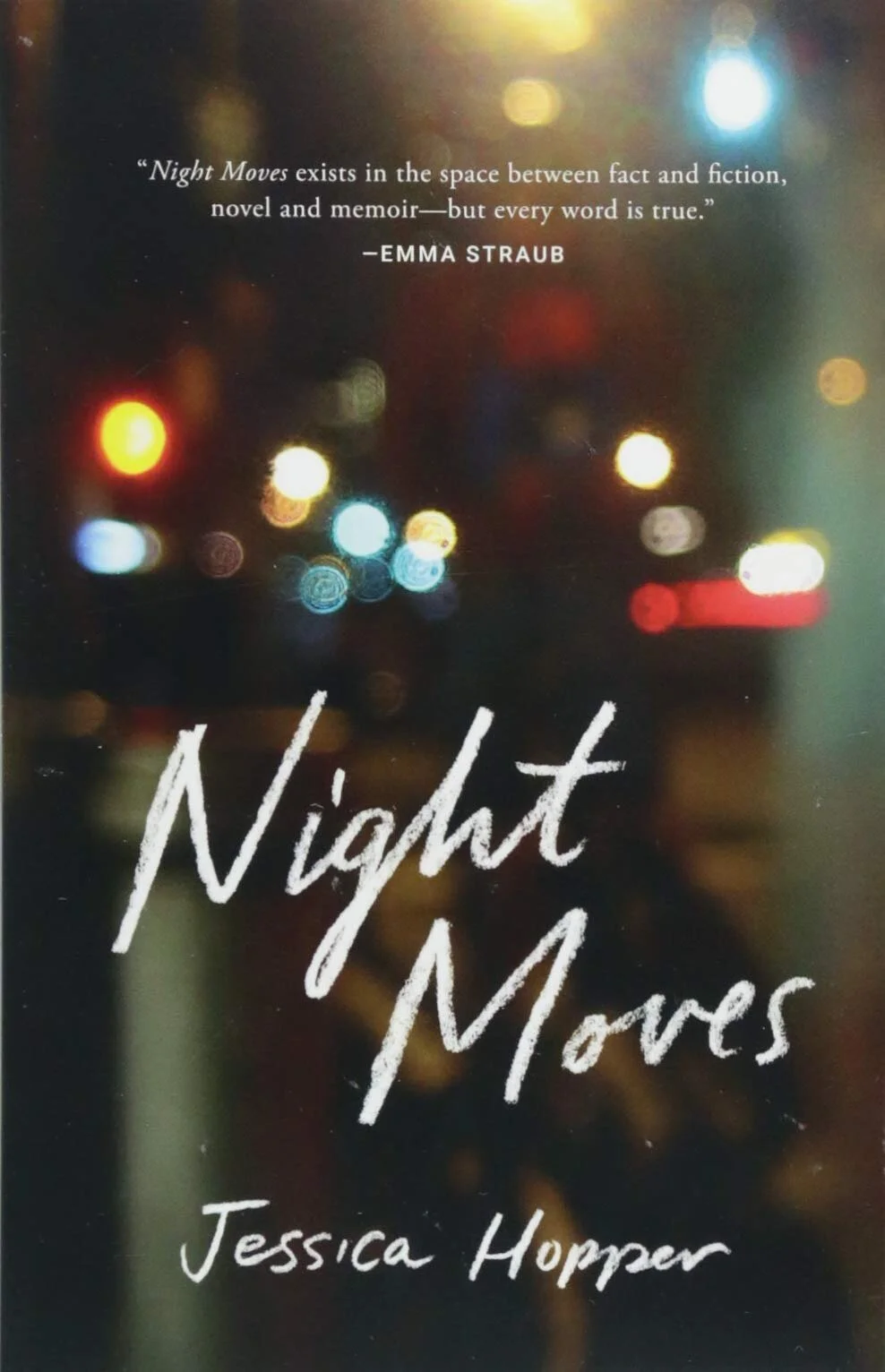 Night Moves by Jessica Hopper