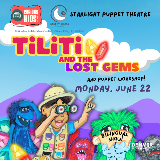 StarLight Puppet Theatre: Tiliti and the Lost Gems