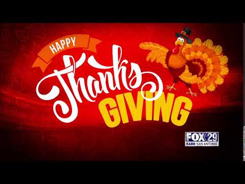 Happy Thanksgiving From FOX SAN ANTONIO