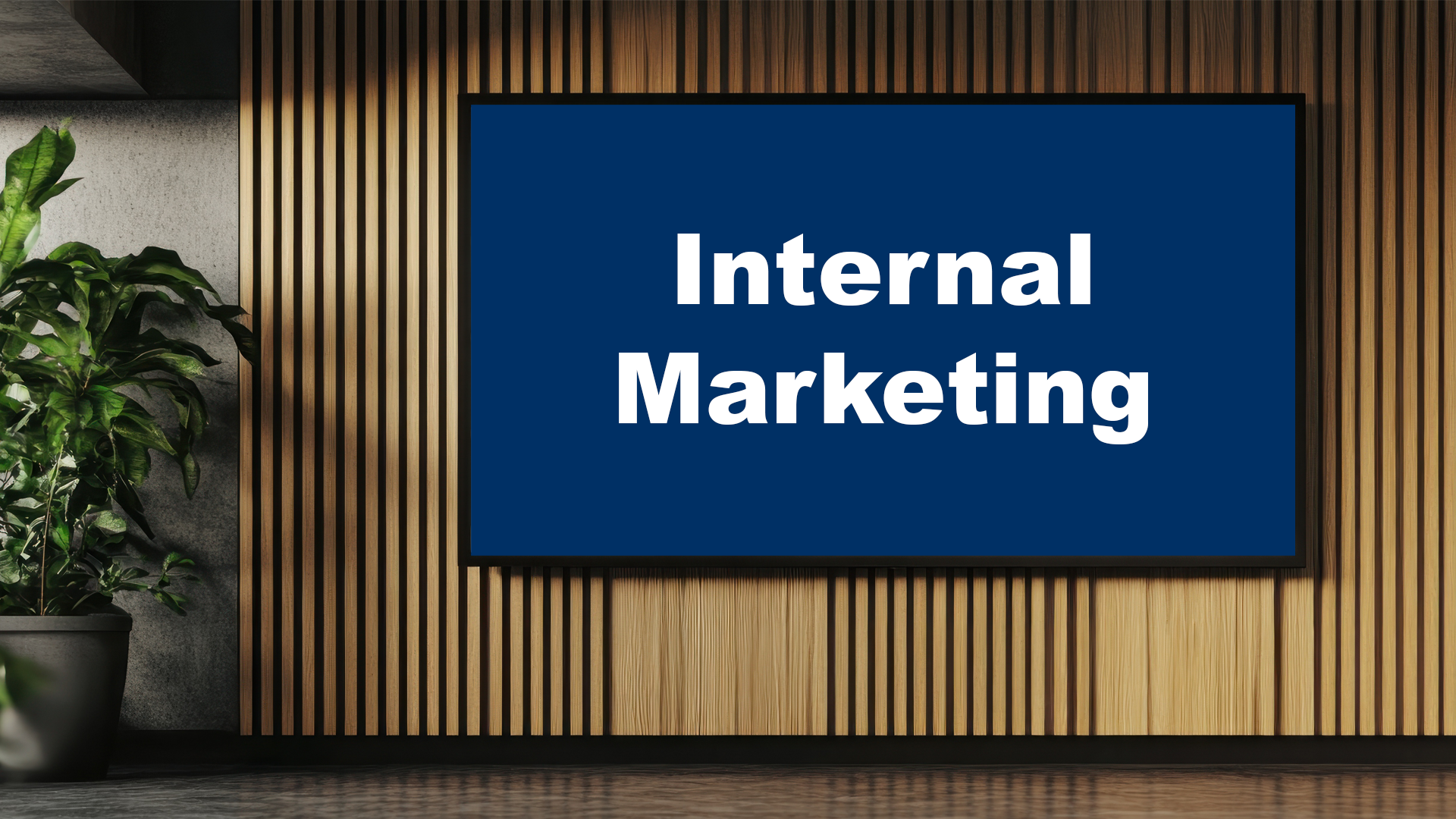 Internal Marketing Graphics