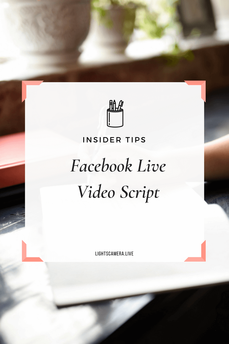 Facebook Live Video Script Template