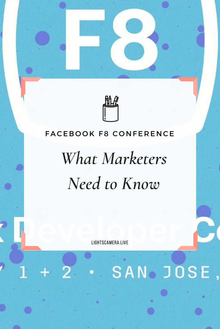 F8 What Marketers Need to Know.png