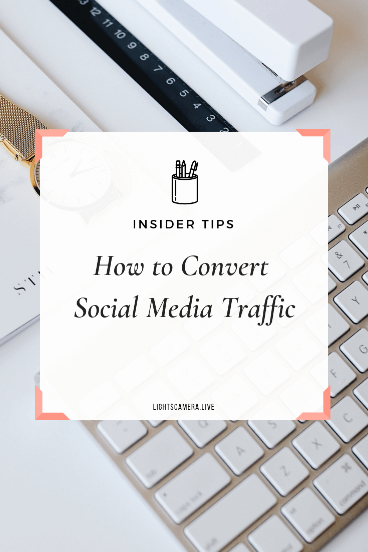 How to Convert Social Media Traffic