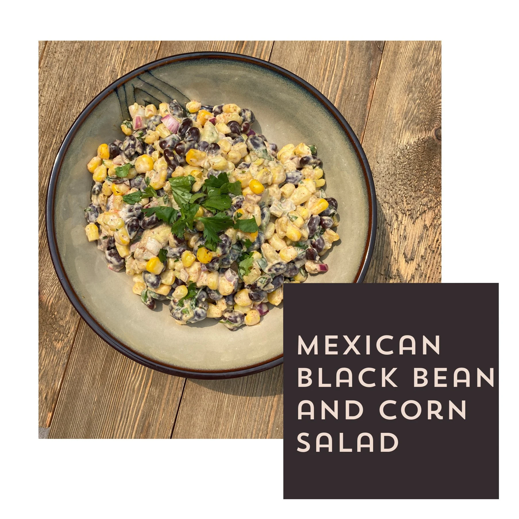 Mexican Black Bean and Corn Salad