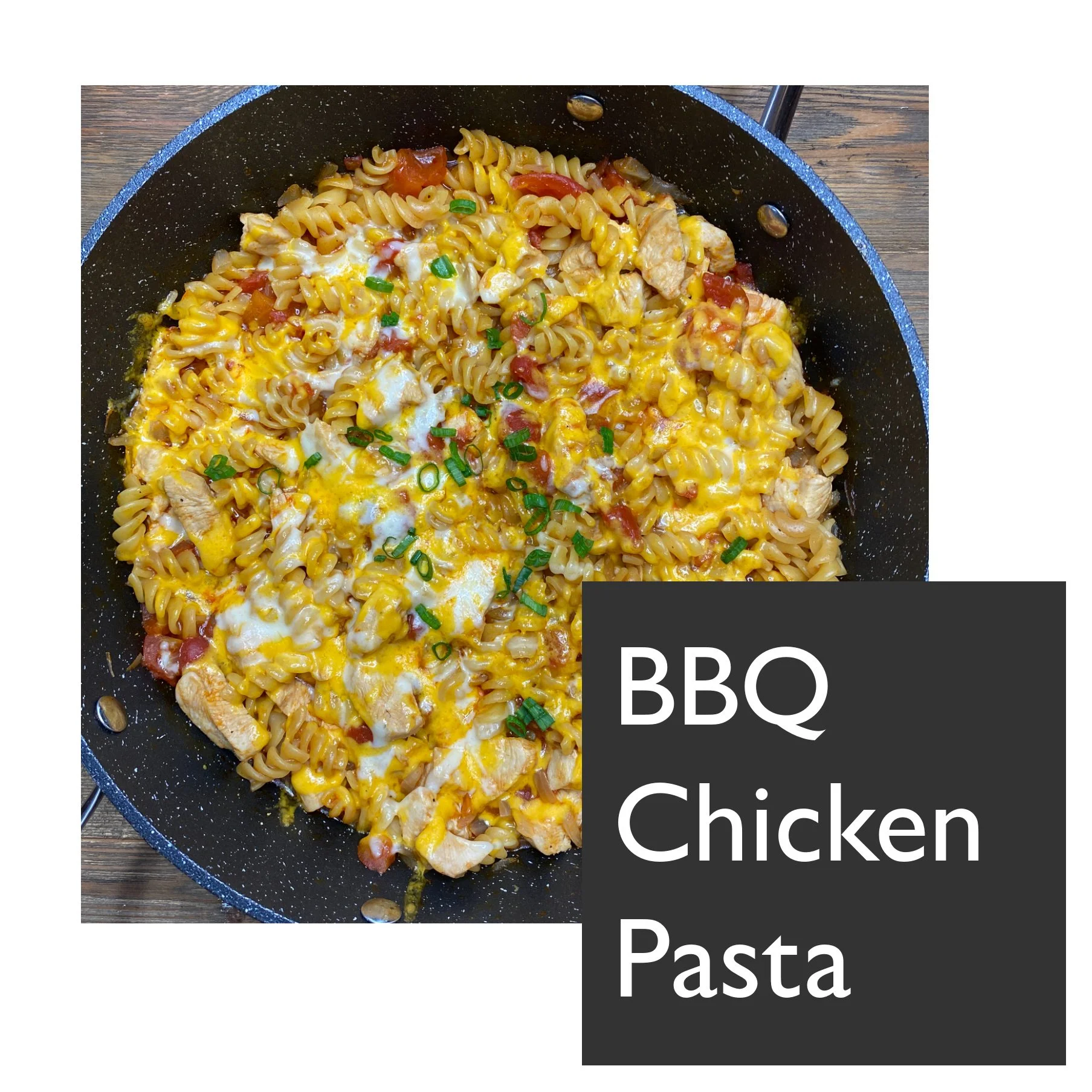 BBQ Chicken Pasta