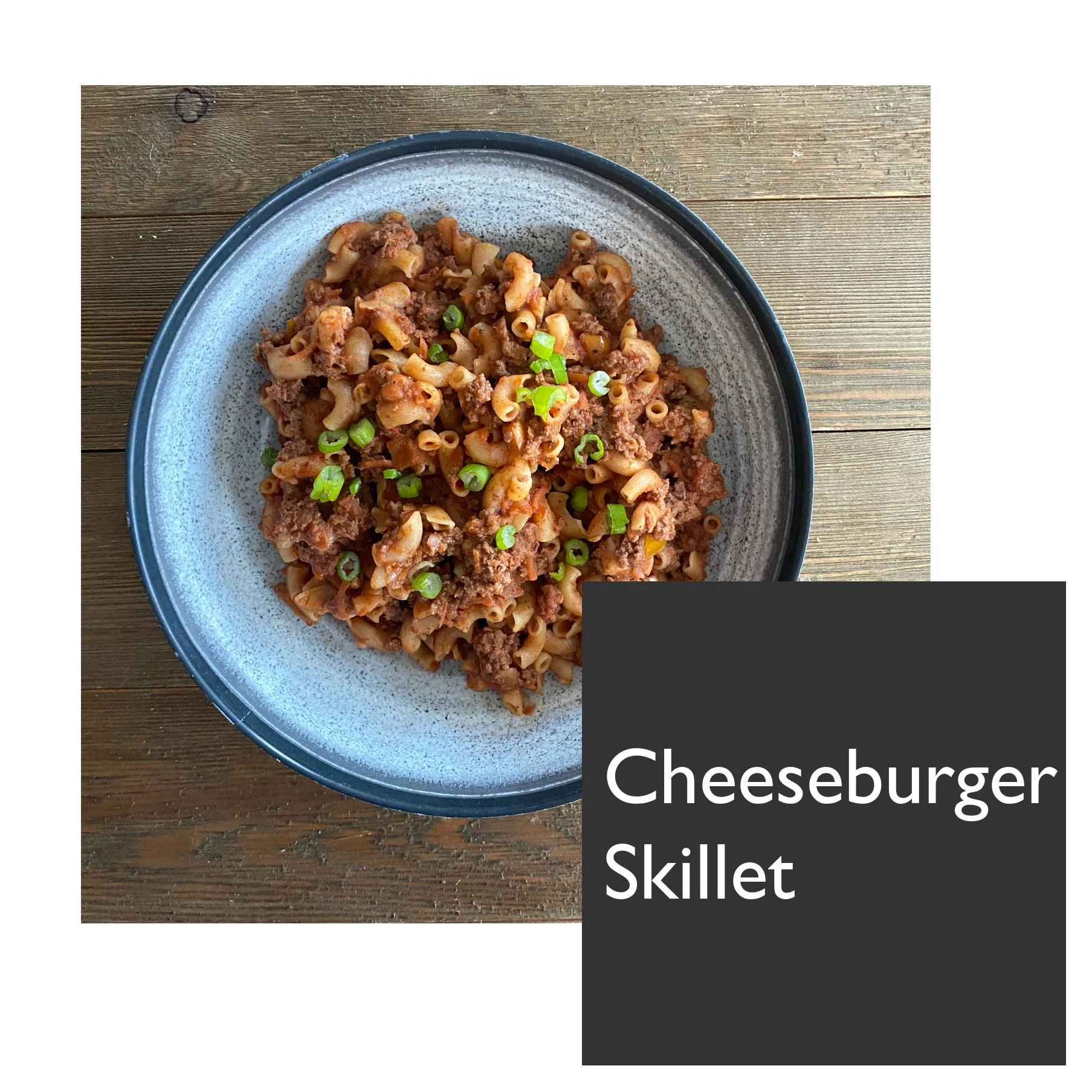 Cheeseburger Skillet Casserole