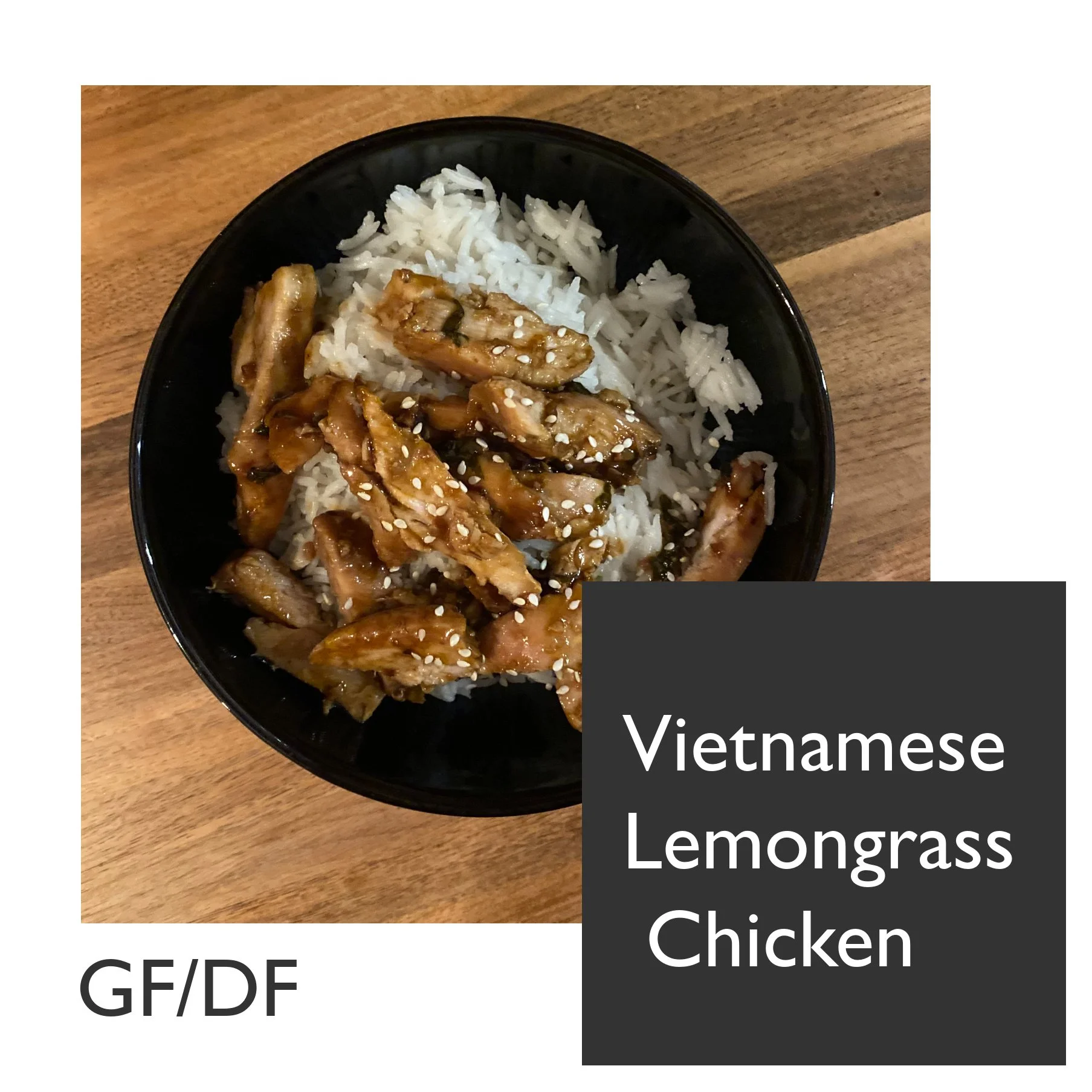 Vietnamese Lemongrass Chicken with Coconut Rice