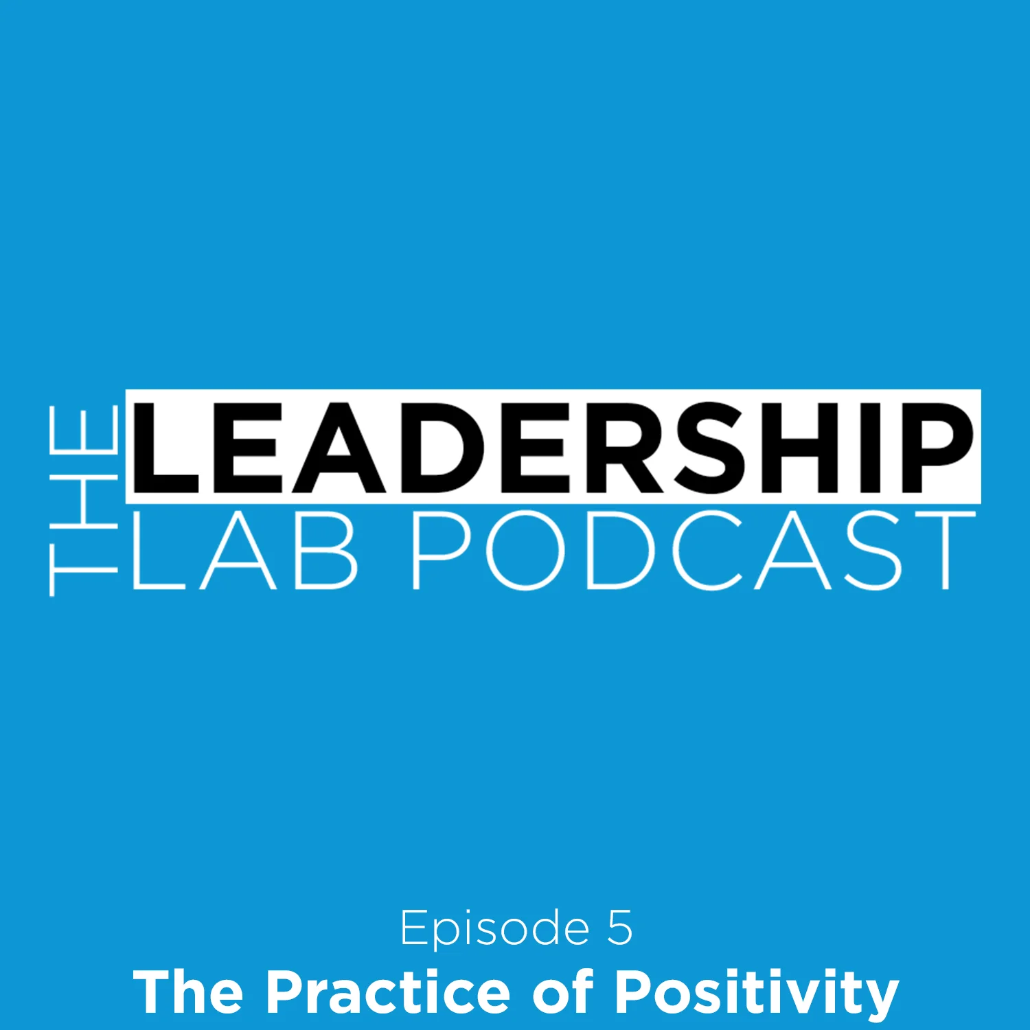 The Practice of Positivity