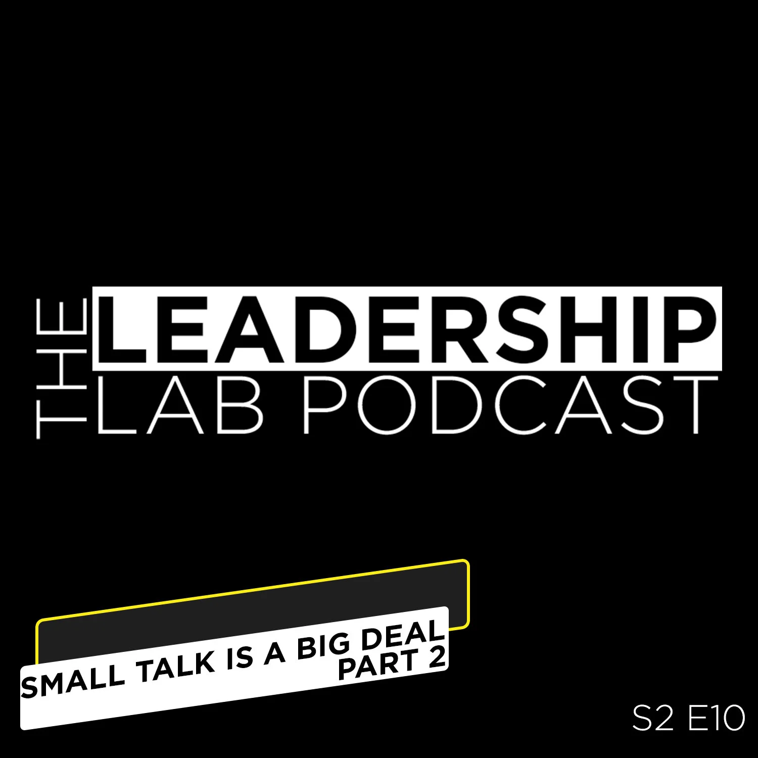 Small Talk is a Big Deal - Part 2