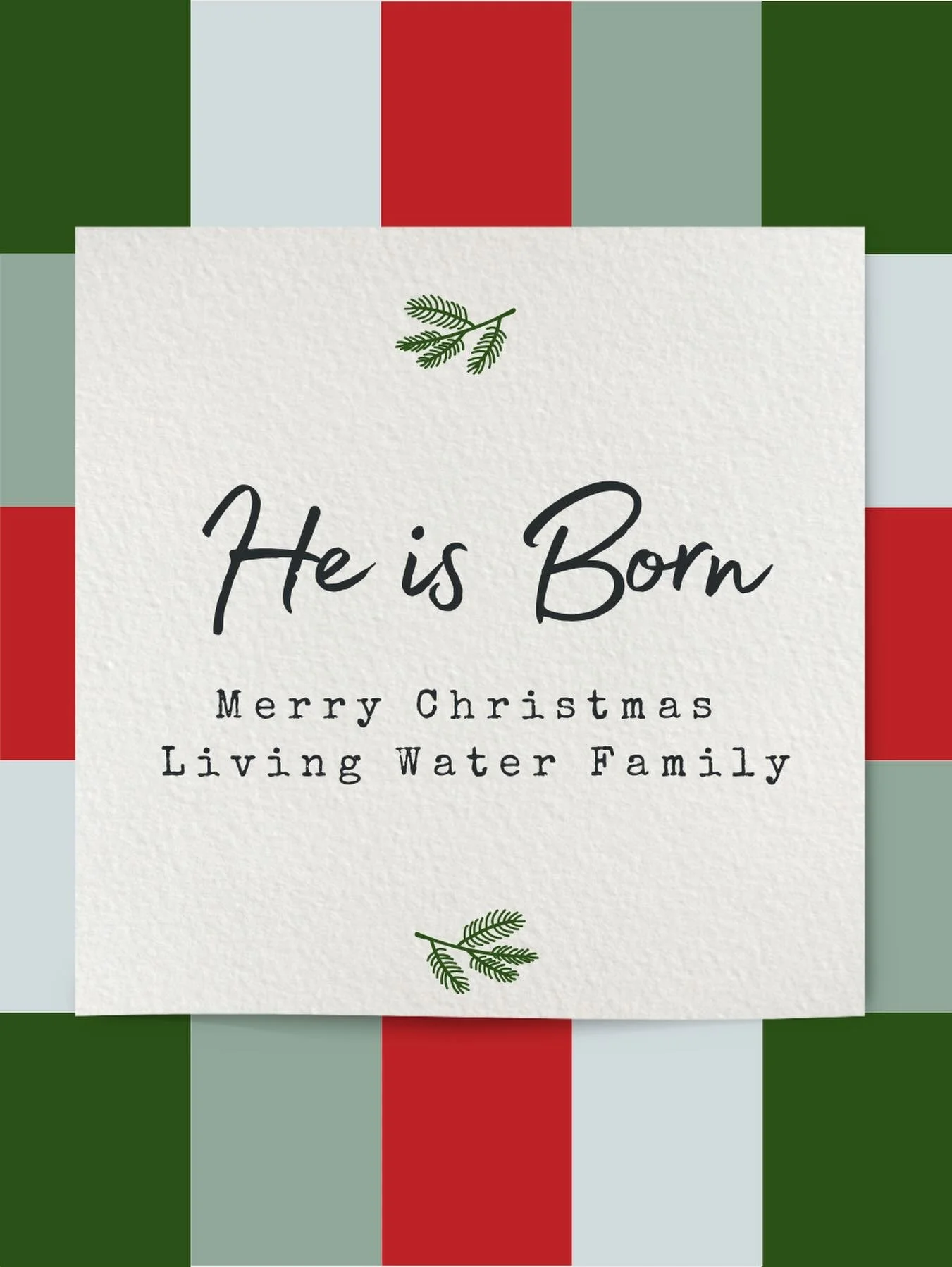 Merry Christmas, Living Water Family!

Isaiah 9:6 says, &ldquo;For to us a child is born, to us a son is given&hellip;&rdquo;

Today we celebrate God&rsquo;s greatest gift, Jesus, our Savior, King, and Prince of Peace.