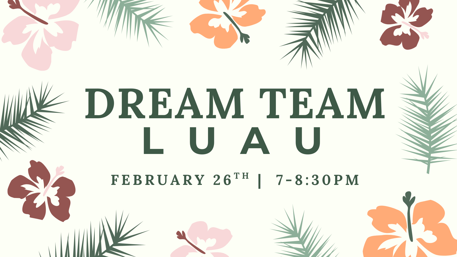 Dream Team Luau