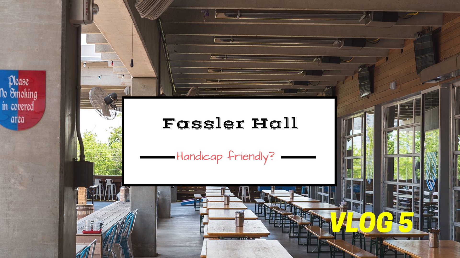 Vlog 5  Fassler Hall Handicap Friendly?