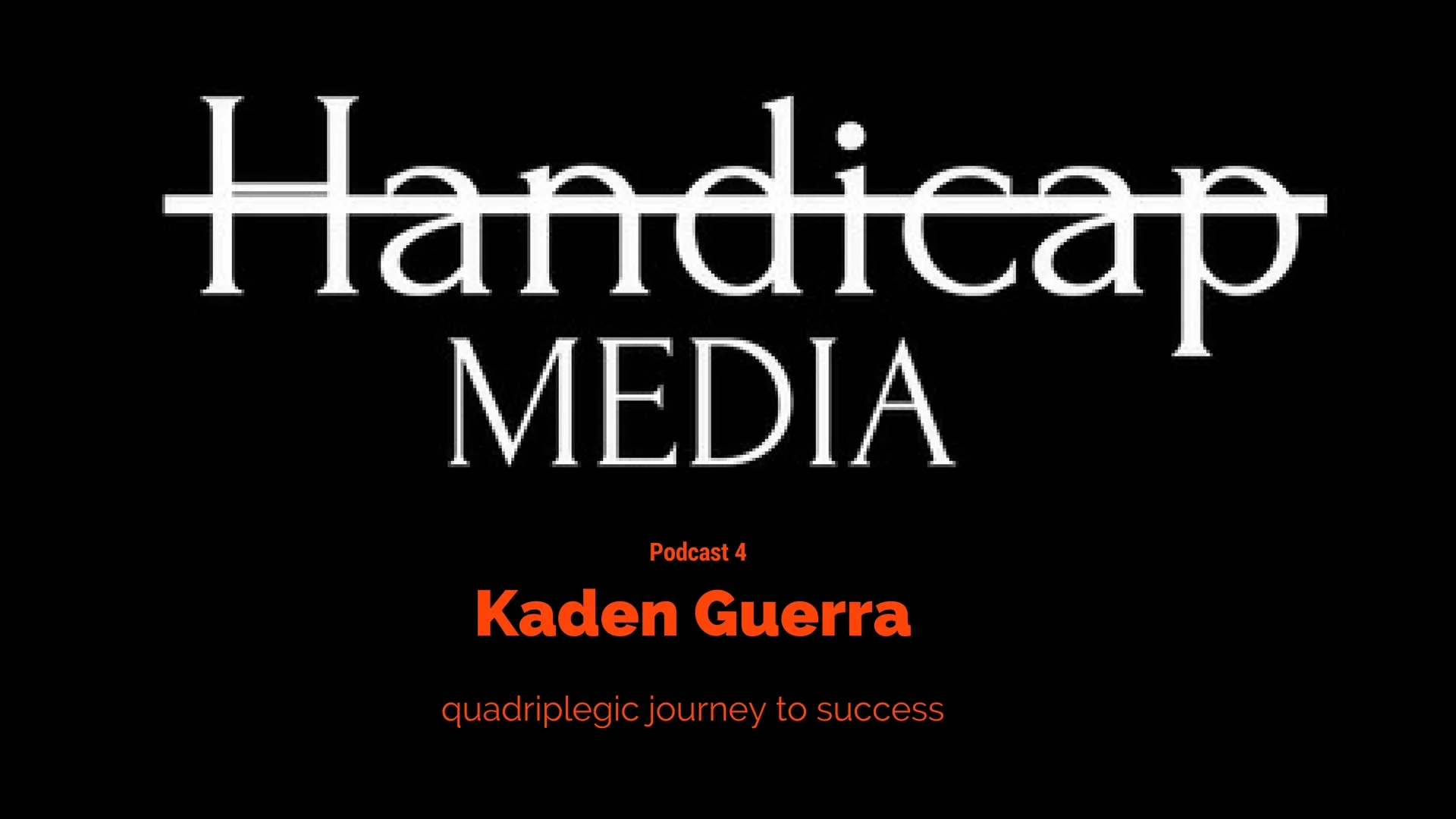 Podcast 4 A Kaden Guerra Story