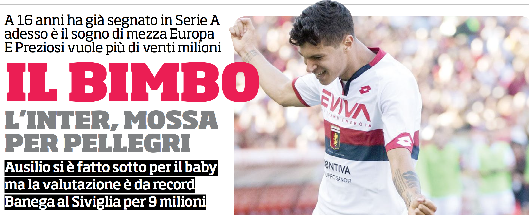 THE KID - INTER MAKING MOVE FOR PELLEGRI At 16 years old, he already scored in Serie A and is now the dream of half of Europe. And Preziosi wants more than 20 million. Ausilio is working on the baby but the evaluation is high.