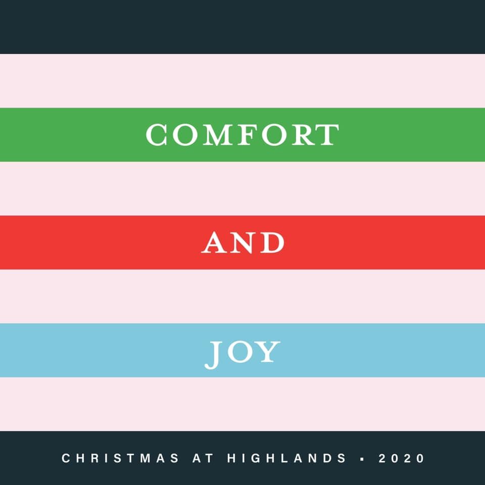 Comfort And Joy - Highlands Worship