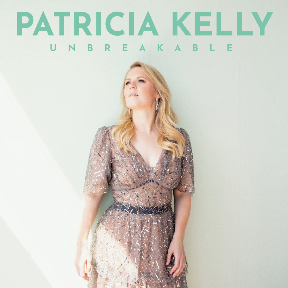 Patricia Kelly - Unbreakable