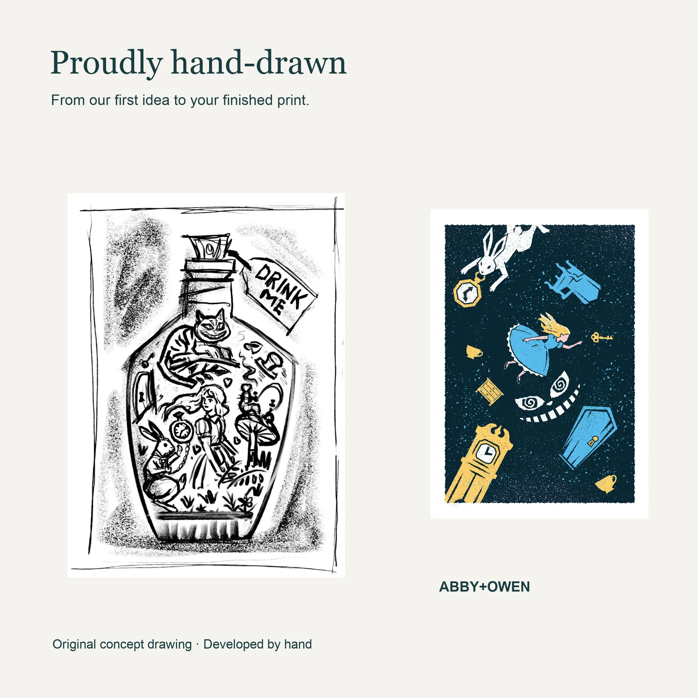 Original hand-drawn concept sketch beside the finished Curiouser and Curiouser - Wonderland Art Print illustration by Abby+Owen.