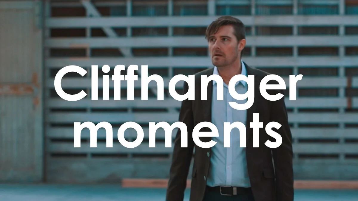 Cliffhanger moments