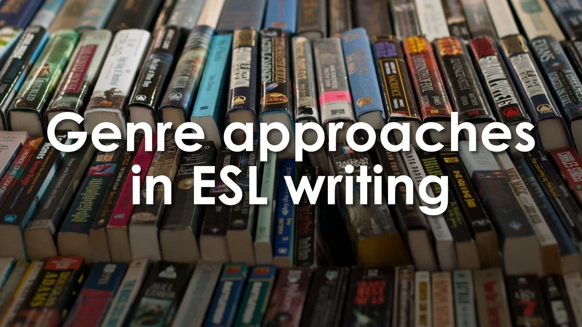 Genre Approaches in ESL writing