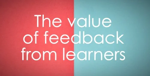 The value of feedback from learners