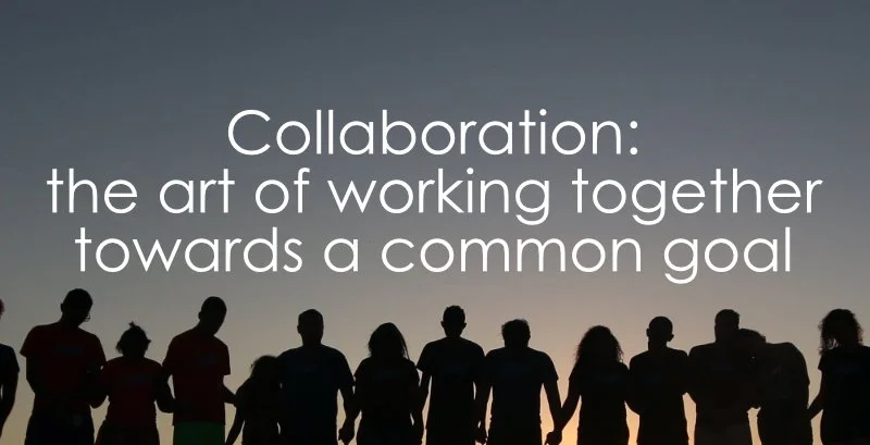 Collaboration: the art of working together towards a common goal