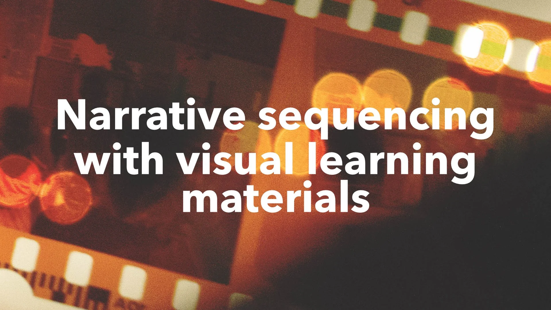 Narrative sequencing with visual learning materials 