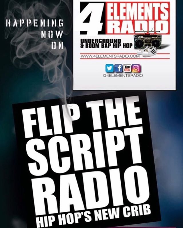 HAPPENING NOW on 4 Elements Radio... FLIP THE SCRIPT RADIO!!! One of the hardest Hip Hop shows straight outta NJ. Catch the rebroadcast of this dope ass show TONIGHT &amp; EVERY SATURDAY NIGHT @ 8PM don't miss it!!! On the only station representing U