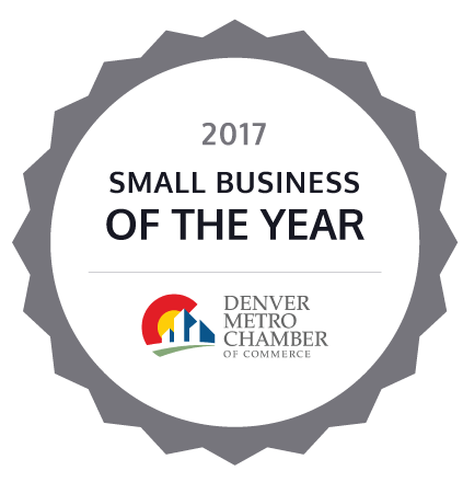 2017 Small Business of the year by the Denver Metro Chamber of Commerce