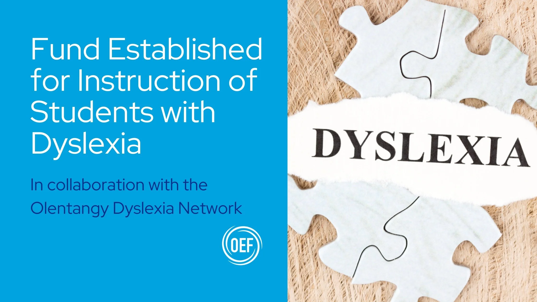 Fund Established for Instruction of Students with Dyslexia
