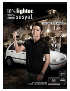 Skin whitening ad suggesting lighter skin makes one more “sosyal” (slang term for upper class) © Belo