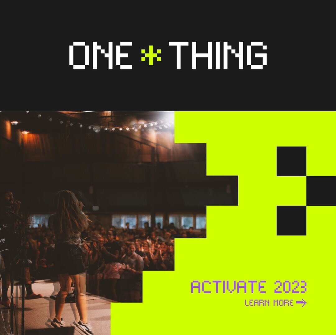 Join us for Activate Youth Camp 2023, where we will focus on 'One Thing' - seeking the beauty of the Lord. See you at Braeside Camp from August 25-28 as we dive deeper into Psalm 27:4. Don't miss out on this life-changing experience!🏕️