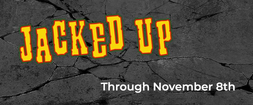 Artwork for Pastor Steve's "Jacked Up" sermon series through November 8th