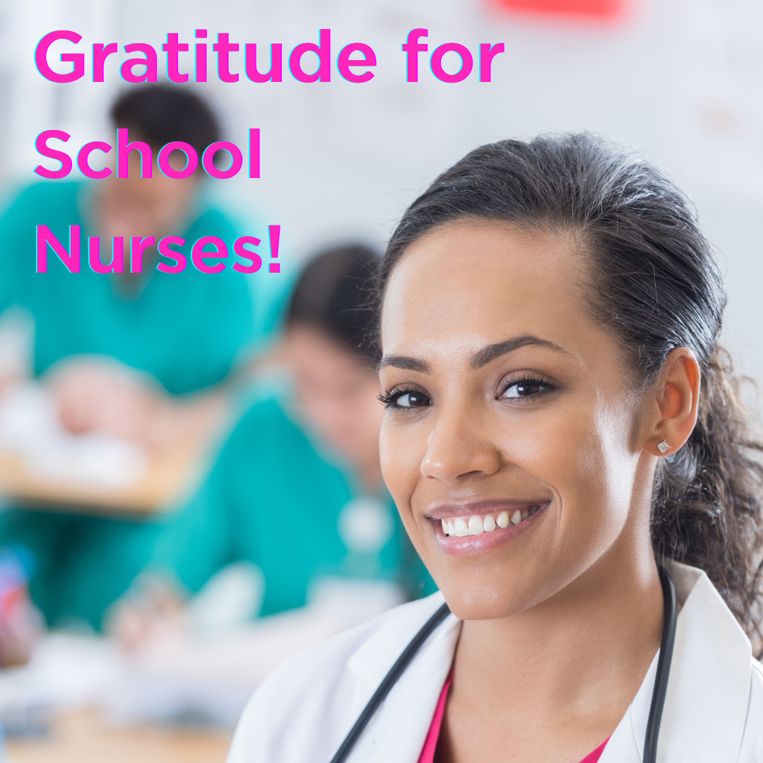 Gratitude for School Nurses!