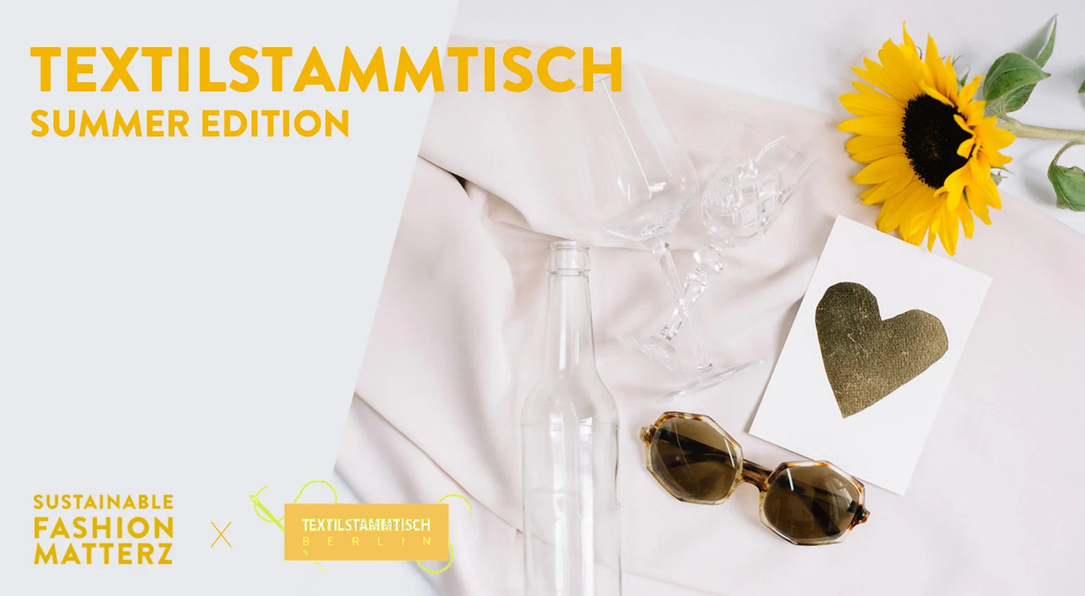 Textilstammtisch x Sustainable Fashion Matterz Summer Edition