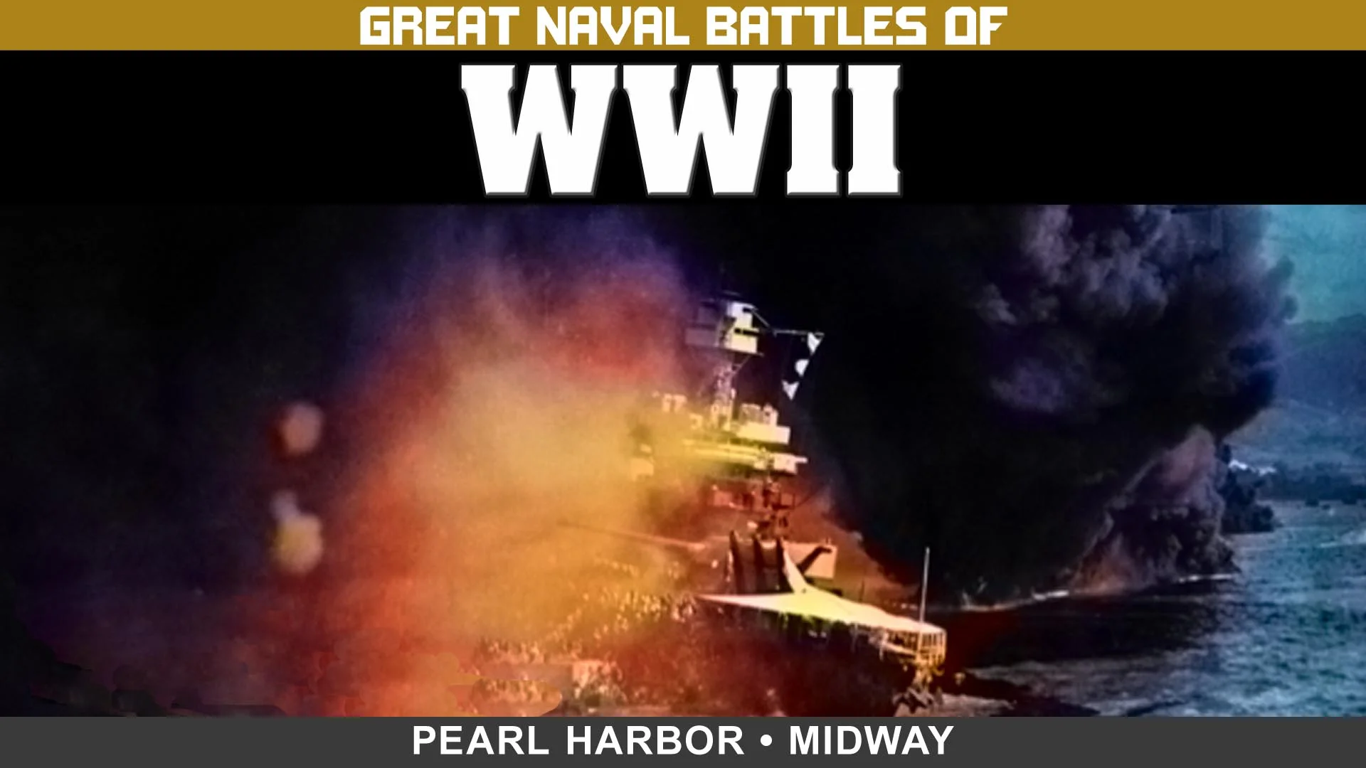 GreatNavalBattles_WWII_16x9.jpg