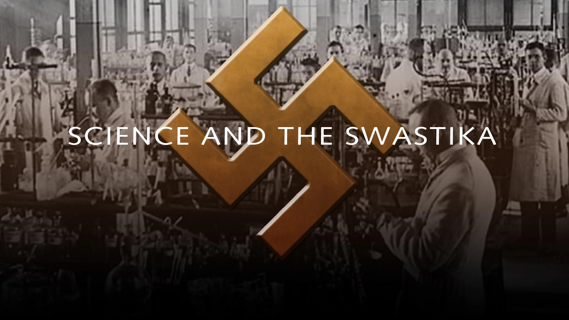 ScienceAndTheSwastika_16x9.jpg