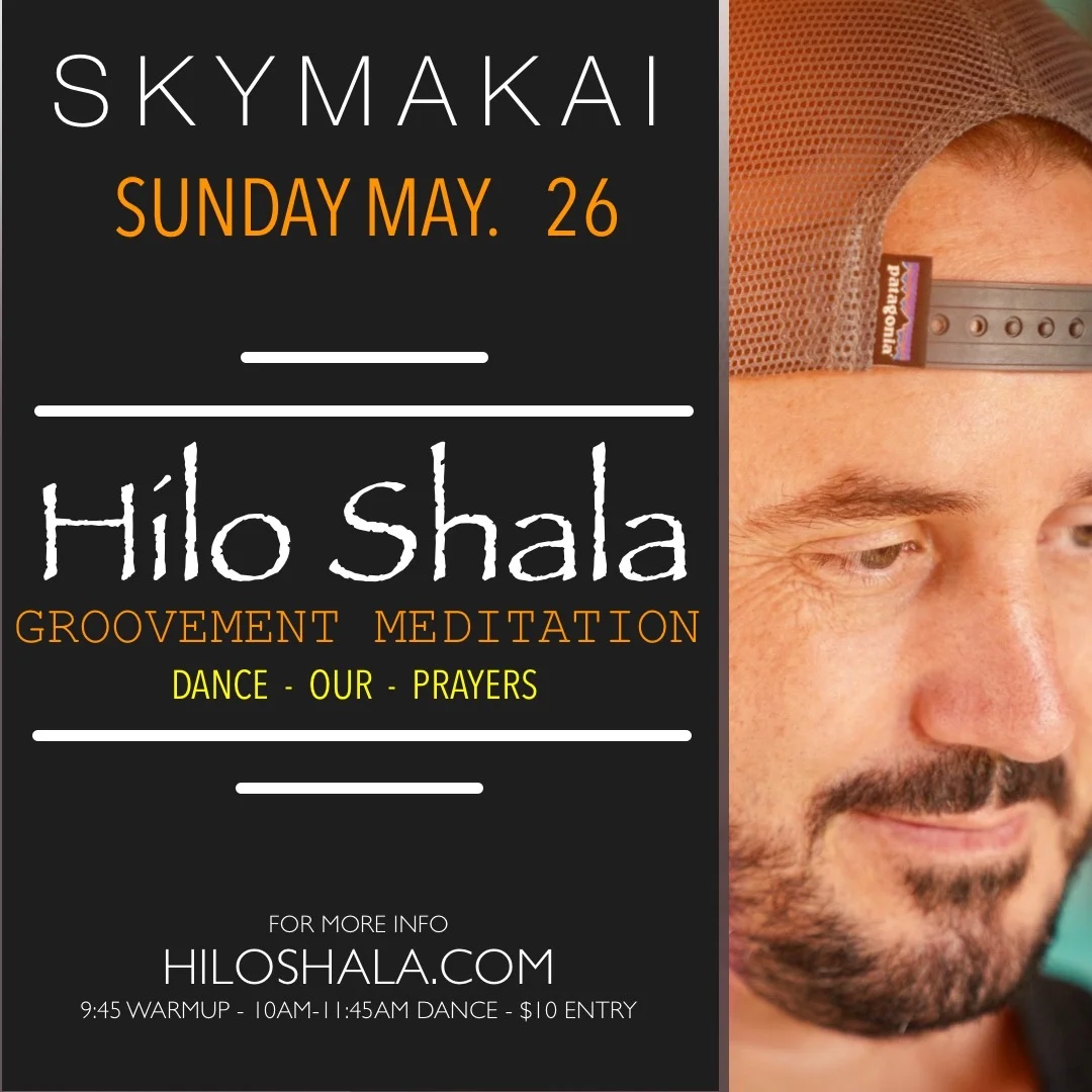 Sky Makai Movement Meditation 2019.jpeg