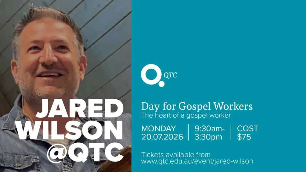 QTC: Ministry Workers Day with Jared Wilson