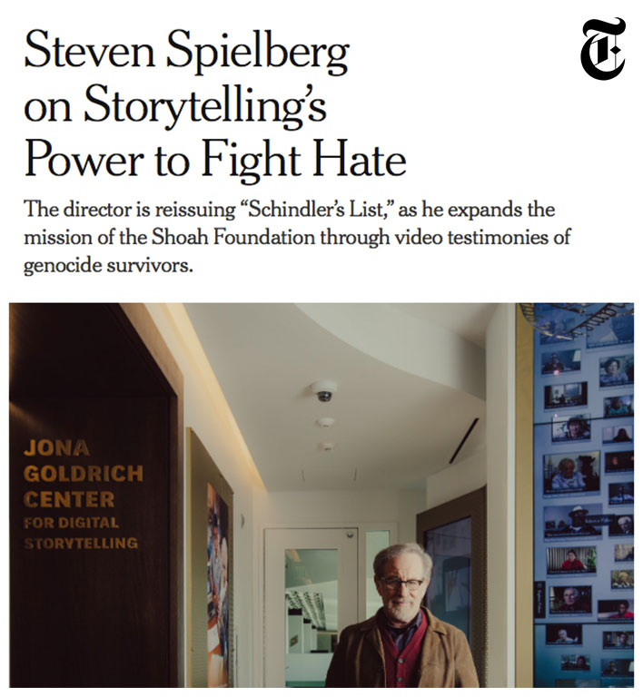 The New York Times, Steven Spielberg on Storytelling’s Power to Fight Hate, 18/12/2018