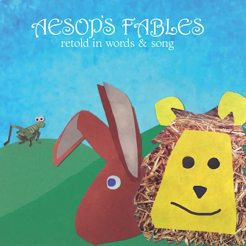 Aesop's Fables retold in words and song.jpg