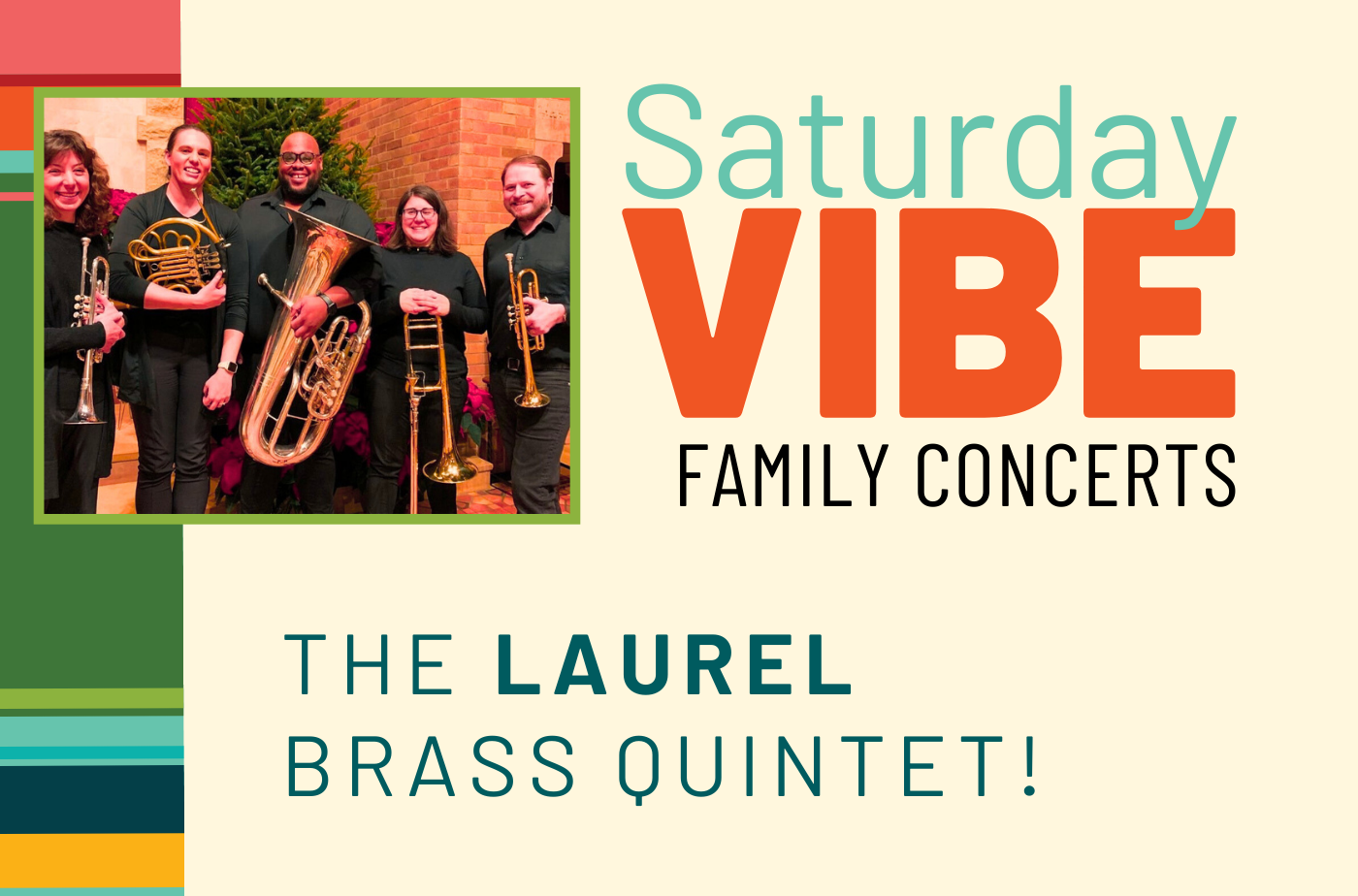 Saturday Vibe Series: Laurel Faculty Brass Quintet