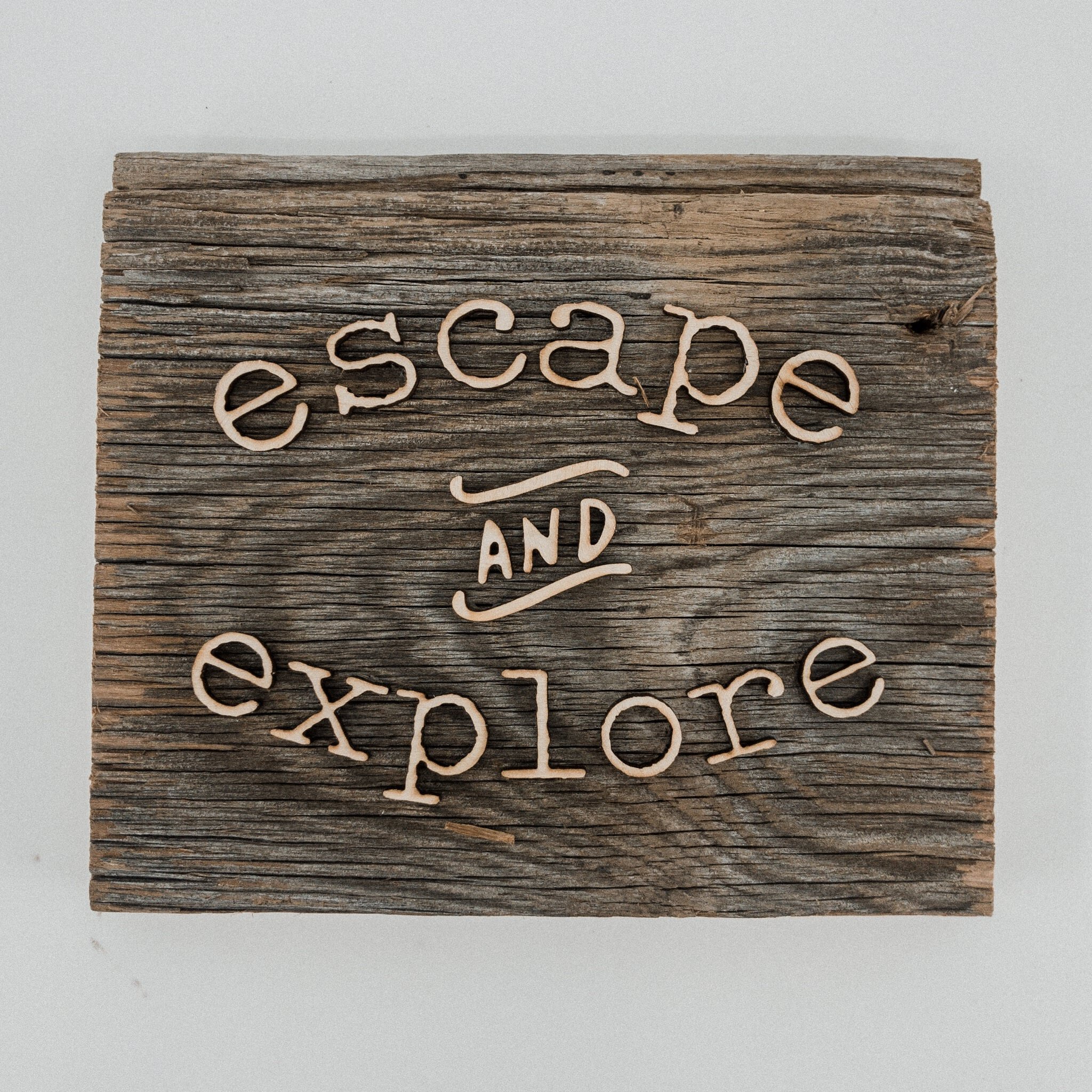 Escape + Explore.JPG
