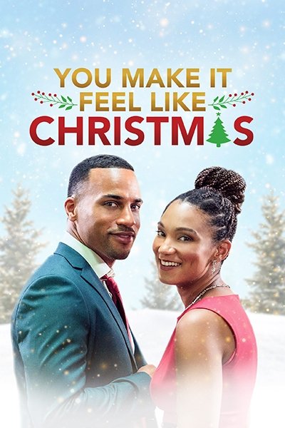 you_make_it_feel_like_christmas_poster (1).jpeg