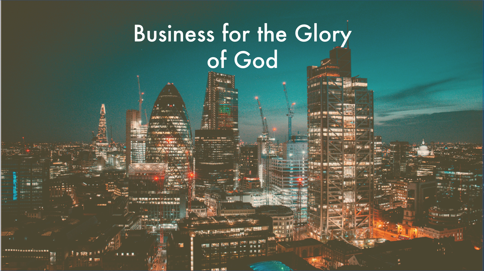 Business for the Glory of God.png