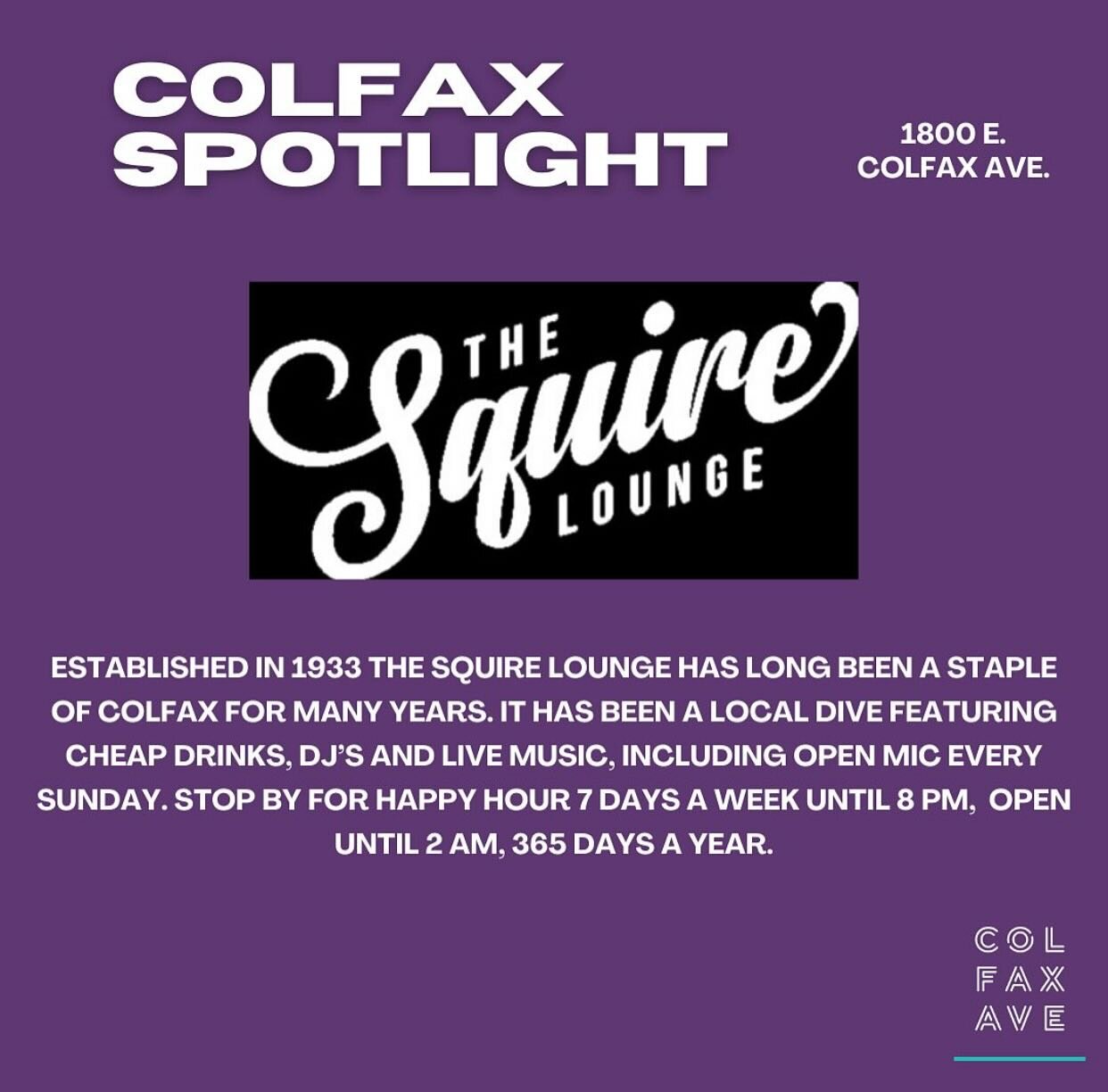 We&rsquo;re the featured bar on @colfaxaveden this week! Make sure to follow them for all the best deals on Colfax from all our awesome neighbors! Squire loves you!