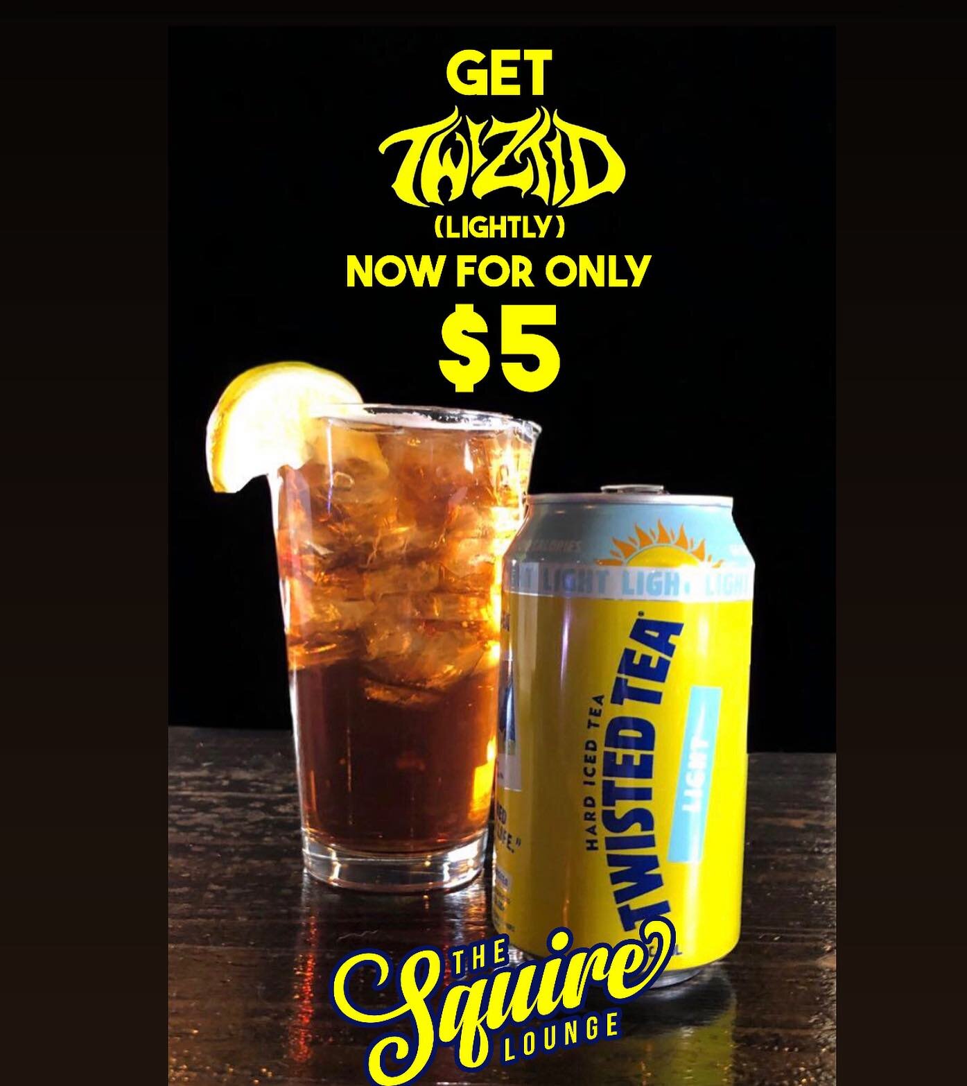 Ready to get twistid?? Grab a cold one 🏄&zwj;♀️☀️Twisted Tea Light $5 all day, every day.