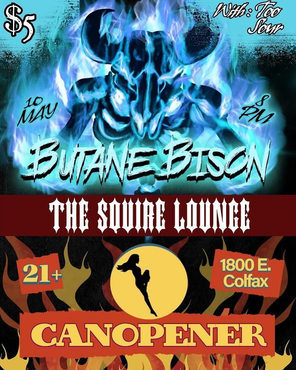 We have a show for all you real rockers out there! This Friday (5/10) with @canopener_heavy @butanebison and too sour! 
8pm / $5 / 21+