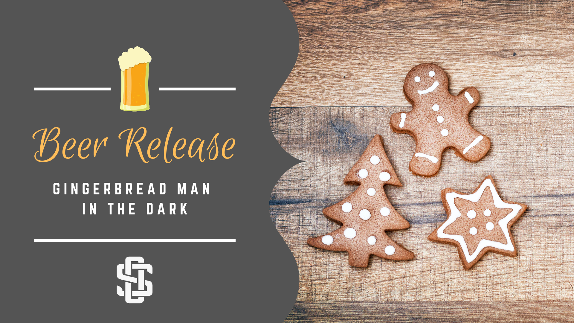 Beer Release - Gingerbread Man in the Dark